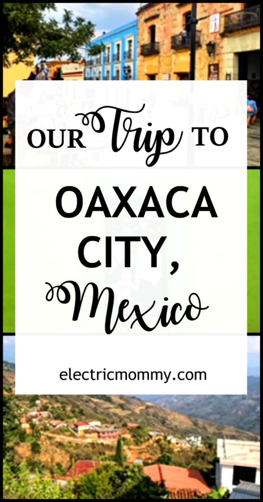 Our Trip to Oaxaca City, Mexico - If you have ever planned on visiting, I highly recommend it. It is full of culture, colors, amazing architecture and delicious food. Our family had an amazing trip and I wanted to share it with all of you!