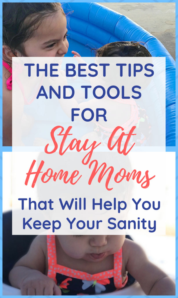 These are the most important things I've learned about getting through the day as a stay at home mom (without losing my mind). | Advice for Stay At Home Moms | Be A Stay At Home Mom | Self Care for Moms #motherhood #stayathomemom #sahm #momlife #sahmlife