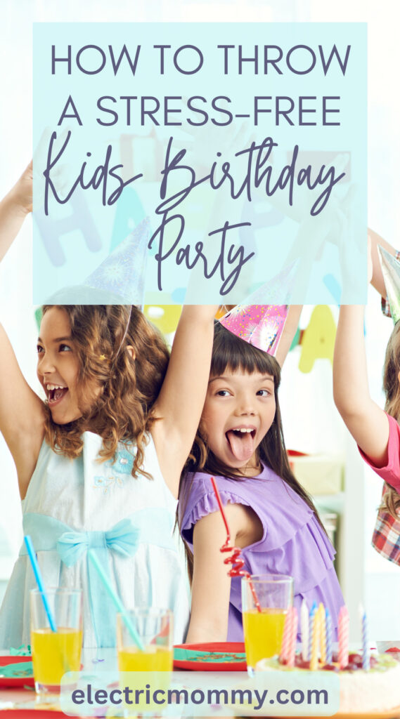 Here's some tips for throwing a kid's birthday party with as little stress as possible, because we all know hosting can be STRESSFUL. #kidsbirthdayparty #hostingtips #birthdaypartytips #birthdayparty