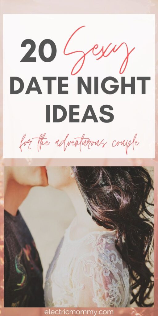 If you're looking for some sexy date night ideas to spice things up, read on! | Date Night Ideas | Date Night at Home | Romantic Date Night Ideas | Sexy Date Night Ideas | Date Night Ideas to S #datenight #datenightideas #sexydatenightideas #dateyourspouse